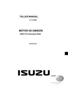 Manual de Taller Isuzu 6HK1-TC Common Rail - Sección 6E: Motor Eléctrico de Emisión y Diagnóstico (FRR, SFS, FSR, FTR, FTS, FVR)