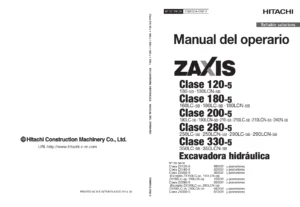 Manual del Operario Hitachi ZAXIS Clases ZX120-5, ZX180-5, ZX200-5, ZX280-5 y ZX330-5 - Excavadora Hidráulica en Español