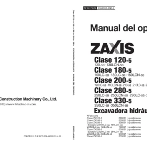 Manual del Operario Hitachi ZAXIS Clases ZX120-5, ZX180-5, ZX200-5, ZX280-5 y ZX330-5 - Excavadora Hidráulica en Español