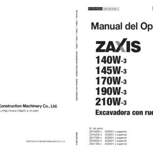 Manual del Operario Hitachi Zaxis ZX140W-3, ZX145W-3, ZX170W-3, ZX190W-3 y ZX210W-3 - Excavadora de Ruedas (2014)