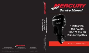 Mercury 115 135 150 175 OptiMax 150/175 Pro XS Service Manual 90-8M0057453