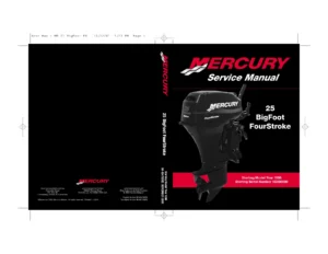 Mercury 25 BigFoot FourStroke Service Manual 90-854785R2 - 2002 25HP 4-Stroke Outboard Repair