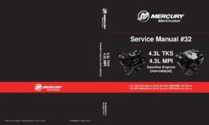 Mercury MerCruiser 4.3L TKS & MPI Alpha/Bravo Service Manual #32 90-8M0086018 PDF