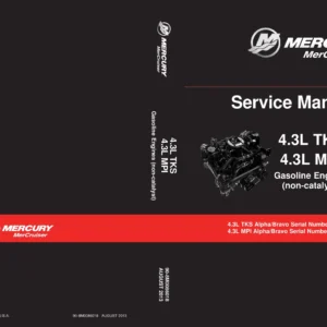 Mercury MerCruiser 4.3L TKS & MPI Alpha/Bravo Service Manual #32 90-8M0086018 PDF