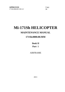 Mi-171Sh Helicopter Airframe Maintenance Manual Book II Part 1 - 2011