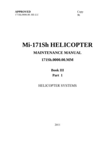 Mi-171Sh Helicopter Maintenance Manual Book III Part 1 Helicopter Systems - 2011 PDF