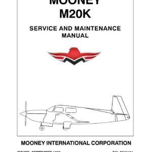 Mooney M20K Service and Maintenance Manual MAN134 Rev B - 1997-2014 PDF