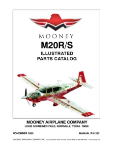 Mooney M20R & M20S Illustrated Parts Catalog Manual 262 - November 2005 PDF
