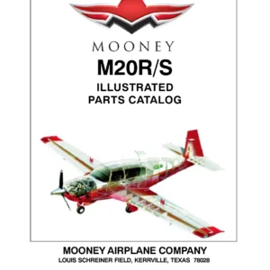 Mooney M20R & M20S Illustrated Parts Catalog Manual 262 - November 2005 PDF
