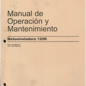 Motoniveladora Caterpillar 120K - Manual de Operación y Mantenimiento (Español)