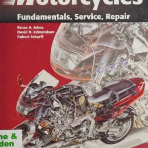 Motorcycles Fundamentals, Service and Repair 3rd Edition 1999 - Motorcycle, ATV & Scooter Repair Textbook PDF