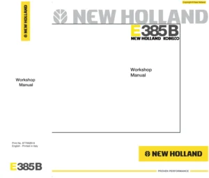 New Holland Kobelco E385B Excavator Workshop Manual - Print No. 87709281A