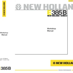 New Holland Kobelco E385B Excavator Workshop Manual - Print No. 87709281A