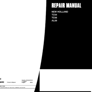 New Holland TC54 TC56 AL59 Combine Repair Manual 604.64.961.00 PDF