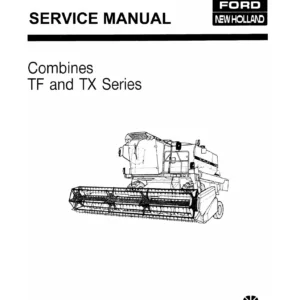 New Holland TF and TX Series Combines Training Service Manual