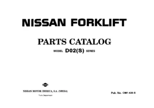 Nissan D02(S) Series Forklift Parts Catalog 2011 CMF-420-S - PDF