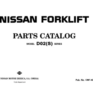 Nissan D02(S) Series Forklift Parts Catalog 2011 CMF-420-S - PDF