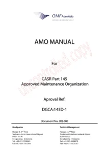 PT Garuda Maintenance Facility Aero Asia Tbk AMO Manual DQ-008 β CASR Part 145 Approved Maintenance Organization Manual