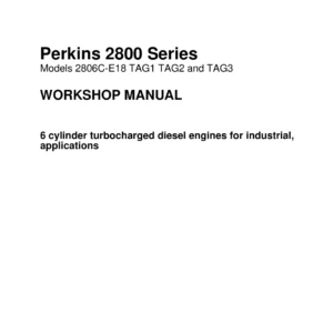 Perkins 2806C-E18 TAG1 TAG2 TAG3 Diesel Engine Workshop Manual PDF (2004)