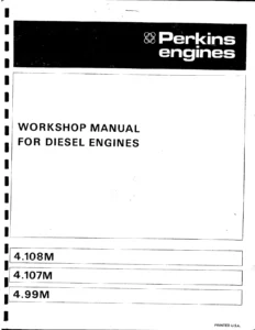 Perkins 4.108 4.107 4.99 Marine Diesel Engine Workshop Manual PDF