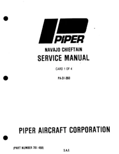 Piper Navajo Chieftain PA-31-350 Service Manual 761 488 - 1996 PDF