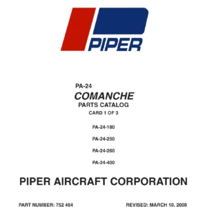 Piper PA-24 Comanche 180/250/260/400 Factory Parts Catalog 2009 Manual PDF