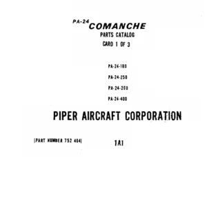 Piper PA-24 Comanche 180/250/260/400 Parts Catalog - 1982 Edition