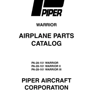 Piper PA-28-151/161 Warrior Warrior II Warrior III Airplane Parts Catalog 761 538