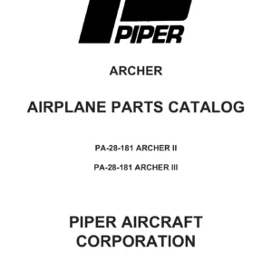 Piper PA-28-181 Archer II & III Airplane Parts Catalog 761-678 - 2025 Edition