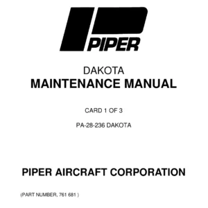 Piper PA-28-236 Dakota Maintenance Manual - Part Number 761-681