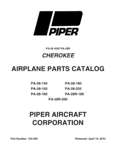 Piper PA-28 & PA-28R Cherokee Illustrated Parts Catalog 753-582 - 2013 PDF