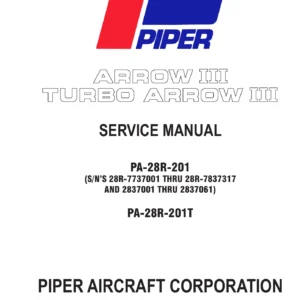 Piper PA-28R-201 Arrow III & PA-28R-201T Turbo Arrow III Service Manual PDF