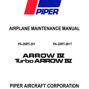 Piper PA-28RT-201 Arrow IV & PA-28RT-201T Turbo Arrow IV Maintenance Manual (761-694)