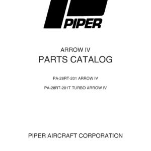 Piper PA-28RT-201 Arrow IV & PA-28RT-201T Turbo Arrow IV Parts Catalog 761-693 - Illustrated Illustrated Parts Manual PDF