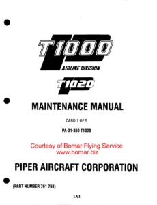 Piper PA-31-350 T-1020 Navajo Aircraft Maintenance Manual PDF - P/N 761 768