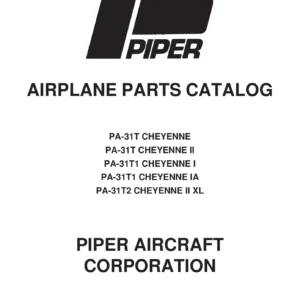 Piper PA-31T Cheyenne PA-31T1 Cheyenne I PA-31T2 Cheyenne II XL Parts Catalog 1978-2012 - PDF Download