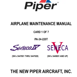 Piper PA-34-220T Seneca IV/V Maintenance Manual - 2006 Edition