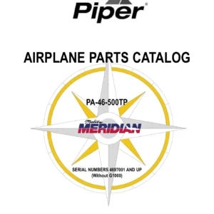 Piper PA-46-500TP Malibu Meridian Airplane Parts Catalog - Part Number 767-004