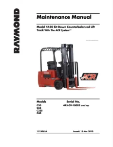 Raymond 4450 C30 C35 C35S C40 Lift Truck Maintenance Manual PDF Download