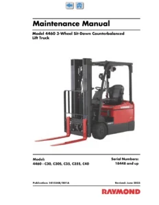 Raymond 4460 3-Wheel Counterbalanced Lift Truck Maintenance Manual - C30 C30S C35 C35S C40 PDF