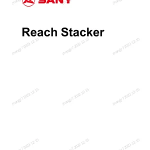 SANY SRSC45V & SRSC45V1A Reach Stacker Safety, Operation and Maintenance Manual