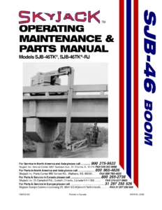 Skyjack SJB-46TK & SJB-46TK-RJ Boom Lift Operating, Maintenance & Parts Manual