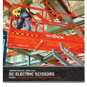 Skyjack SJIII 3220 3226 4620 4626 4632 DC Electric Scissor Lift Service Manual - 157928AP 2025 PDF