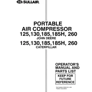 Sullair 125 130 185 185H 260 Portable Air Compressor Operator Manual and Parts List PDF