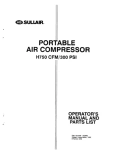 Sullair H750 CFM/300 PSI Portable Air Compressor Operator's Manual & Parts List PDF