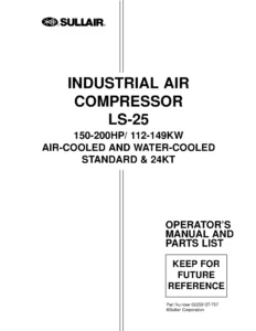 Sullair LS-25 150-200HP Rotary Screw Compressor Operator Manual & Parts List PDF