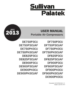 Sullivan-Palatek DE750 DF750 DF825 DF900 DC900 Portable Air Compressor User Manual 2013 PDF