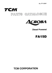 TCM Acroba FA15D Diesel Forklift Chassis Parts Catalogue PF-09MF - PDF Download