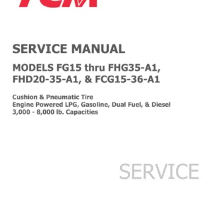 TCM FG15 thru FHG35-A1, FHD20-35-A1 & FCG15-36-A1 Forklift Service Manual Part 1 - PDF