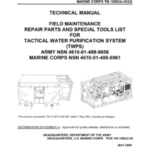 Tactical Water Purification System TWPS Field Maintenance Repair Parts & Special Tools Manual TM 10-4610-309-23P PDF
